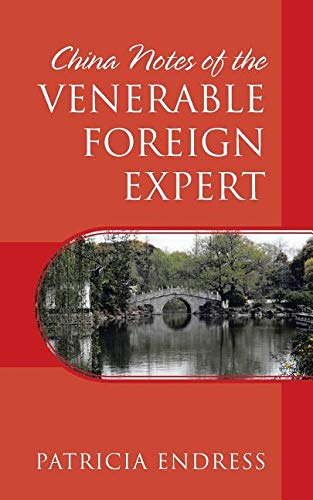 China Notes of the Venerable Foreign Expert
