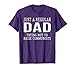 Capitalist Just A Regular Dad Trying Not To Raise Communists T-Shirt