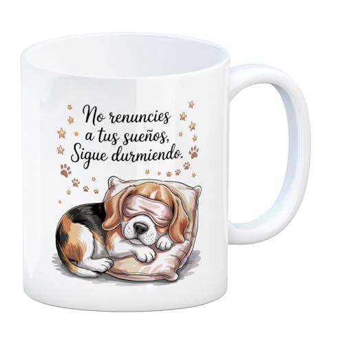 Perro soñador Taza - No renuncies a tus sueños, sigue durmiendo - Ilustración beagle descanso, perfecto para los amadores de los perros y del descanso, para el trabajo, para la casa