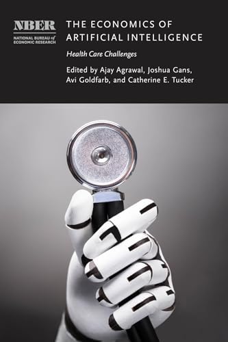 The Economics of Artificial Intelligence: Health Care Challenges ...