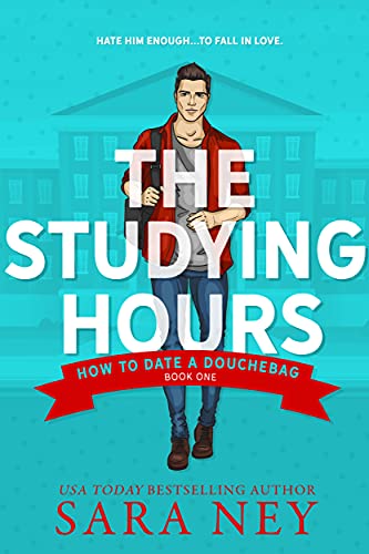 The Studying Hours: How to Date a Douchebag 1 (English Edition)