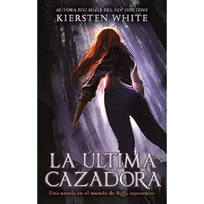 La &uacute;ltima cazadora