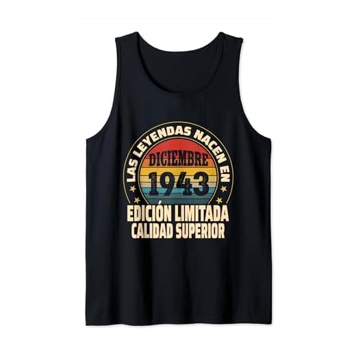 Edición Limitada Diciembre 1943 - Cumpleaños 81 Años Camiseta sin Mangas
