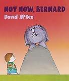 Not Now, Bernard