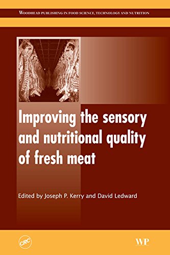 Improving the Sensory and Nutritional Quality of Fresh Meat (Woodhead Publishing Series in Food Science, Technology and Nutrition)      1st Edition, Kindle Edition