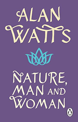 Nature, Man and Woman (English Edition)