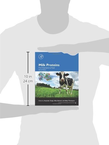 Milk Proteins: From Expression to Food (Food Science and Technology)