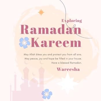 Paperback Exploring Ramadan Kareem Book