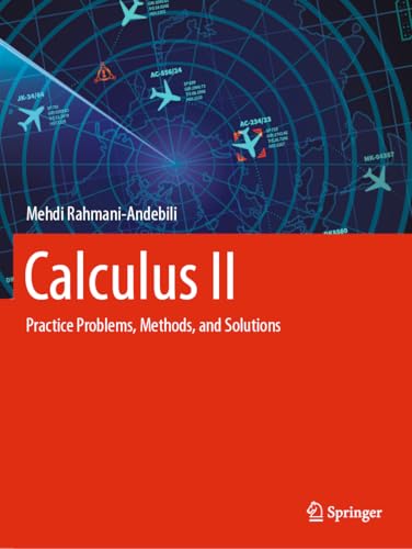 Calculus II: Practice Problems, Methods, and Solutions view 2