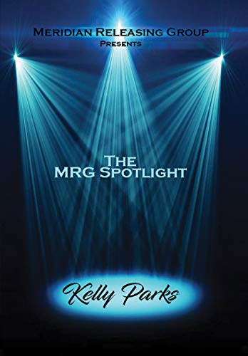 Mrg Spotlight Collection: Kelly Parks [Edizione: Stati Uniti]
