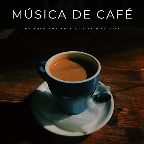 Play Música De Café: Un Buen Ambiente Con Ritmos Lofi by LOFI RADIO ...