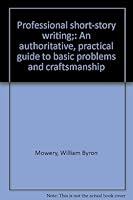 PROFESSIONAL SHORT STORY WRITING B0007DZXL6 Book Cover