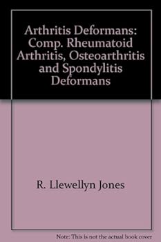 Unknown Binding ArthritiArthritis Deformans: Comprising Reheumatoid Arthritis, Osteo-Arthritis, and Spondylitis Deformans Book