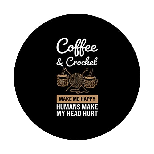 coffee & crochet make me happy humans coffee crochet PopSockets Swappable PopGrip, Black - Image 3