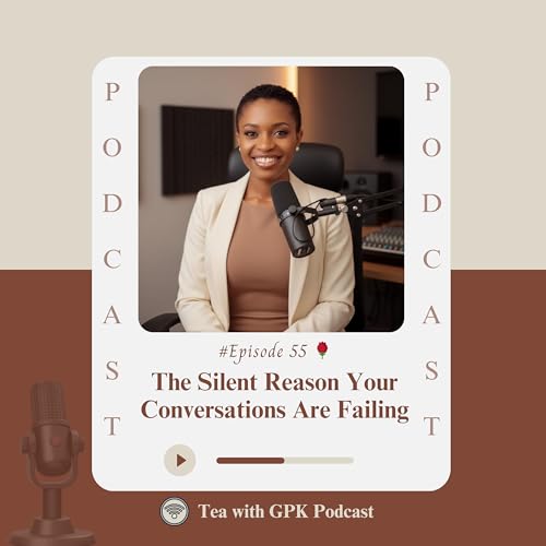 The Silent Reasons Your Conversations Are Failing cover art