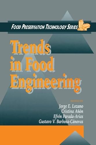 Trends in Food Engineering (Food Preservation Technology, 2)