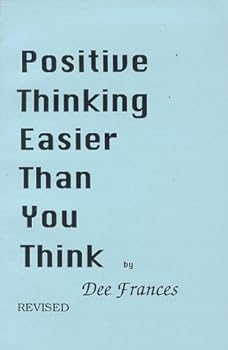 Paperback Positive Thinking Easier Than You Think Book