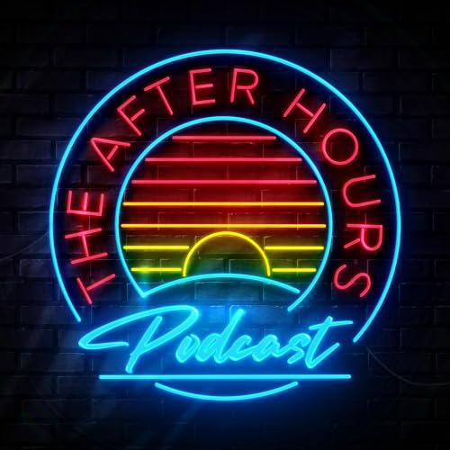 『The After Hours Podcast』のカバーアート