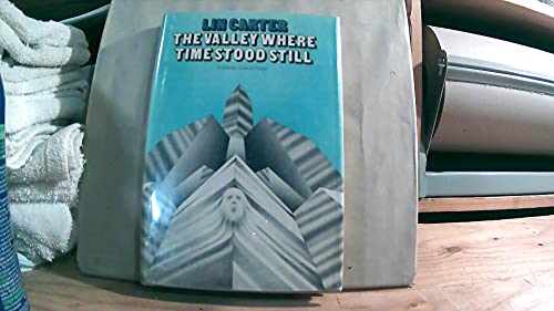The valley where time stood still 0385042329 Book Cover