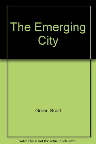The Emerging City B000O5ZGQ4 Book Cover