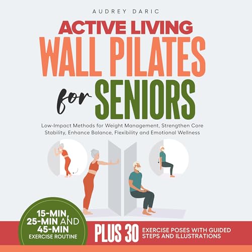 Active Living Wall Pilates for Seniors by Audrey Daric episode artwork