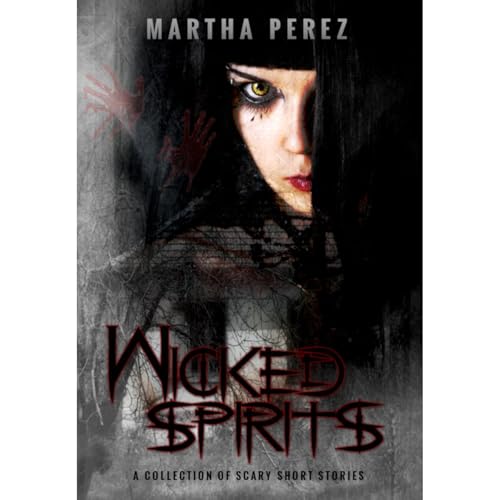 Wicked Spirits - Martha Perez episode artwork