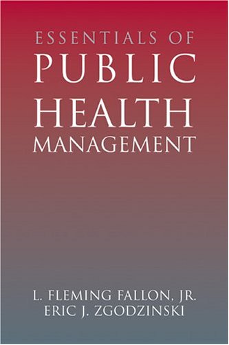 Essentials of Public Health Management