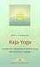 Raja- Yoga / Jnana- Yoga