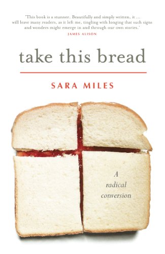 Take This Bread: A radical conversion view 2