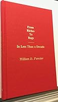 From Riches to Rags: In Less Than a Decade B001GWTRZK Book Cover