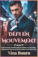 Défi en mouvement: Une romance mafieuse MM sombre, un amour interdit et le prix de l'ennemi B0G2L86RP9 Book Cover