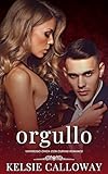 Orgullo: Vaporoso Chica Con Curvas Romance (Los Pecados De Las Chicas Con Curvas nº 1) (Spanish Edition)
