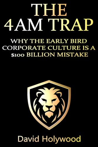 The 4AM Trap: The Chronotype Myth: Why the 