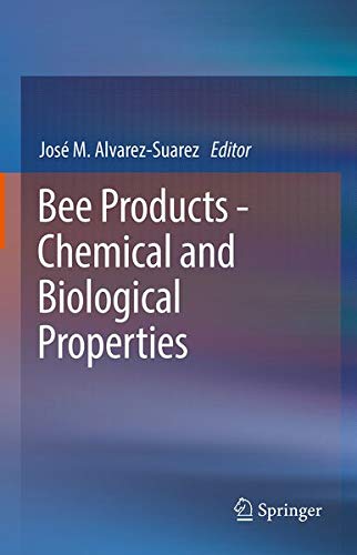 Buy Bee Products - Chemical and Biological Properties — BookShops.in