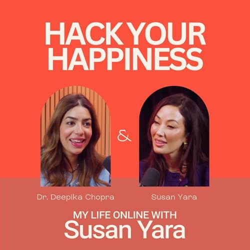 Brain Hacks to Boost Happiness & Positivity with Dr. Deepika Chopra