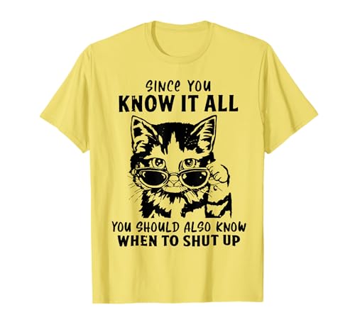 Since You Know It All You Should Also Know When