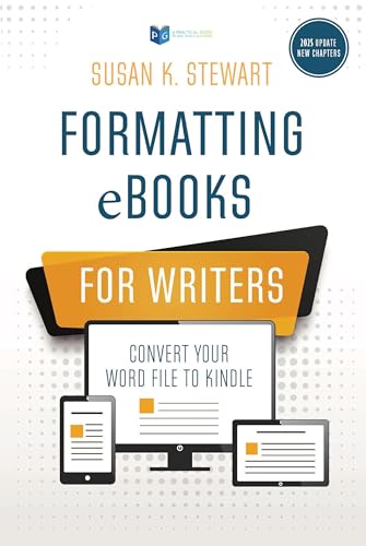 Formatting eBooks for Writers: Convert Your Word File to Kindle