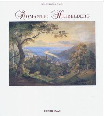 Romantic Heidelberg 3926318503 Book Cover