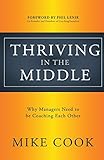 Thriving in the Middle: Why Managers Need to be Coaching Each Other