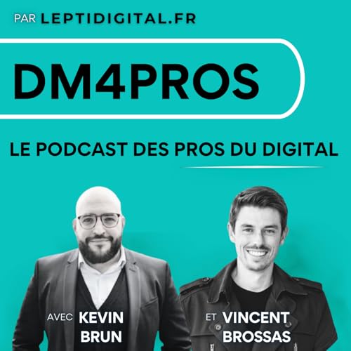 『DigitalMarketing4Pros - Votre veille digitale (IA, SEO, Social Media, Growth Marketing, ...)』のカバーアート