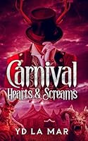 Carnival Hearts & Screams (Soul Taker series) 1962403483 Book Cover