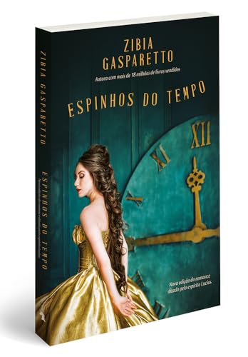 Espinhos do Tempo - Nova Edição