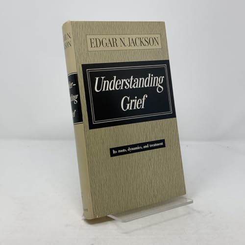 Understanding Grief: Its Roots, Dynamics, and T... 0687428548 Book Cover