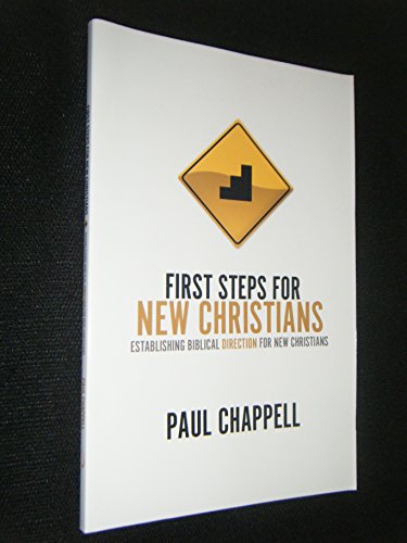 Cover of First Steps for New Christians: Establishing Biblical Direction for New Christians
