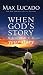When God's Story Becomes Your Story