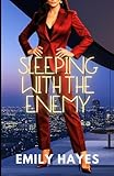 Sleeping with the Enemy: A Lesbian/Sapphic Billionaire Ice Queen Romance (Phoenix Ridge Billionaires)