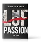 Luf-Passion: Ein Gedichtzyklus - Volker Braun Übersetzer: Ann Cotten 