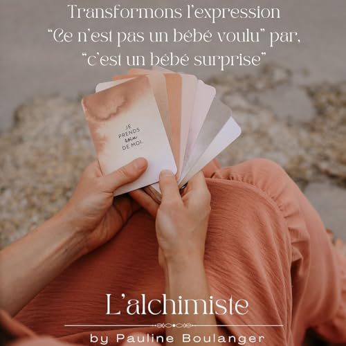 Ep. 55 - Transformons l'expression " ce n'est pas un b&eacute;b&eacute; voulu " par, "c'est un b&eacute;b&eacute; surprise"