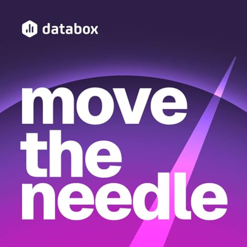 Move The Needle - Real strategies. Data-driven growth. B2B results that move the needle. copertina