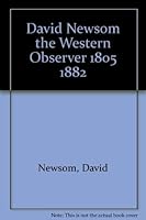 David Newsom the Western Observer 1805-1 B00DVZDLF2 Book Cover